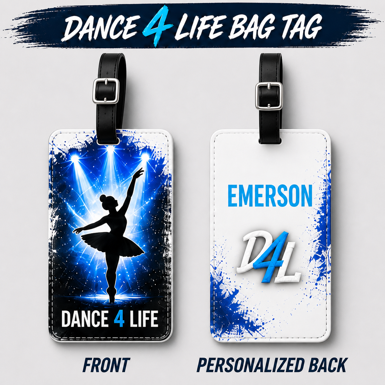 Dance 4 Life Personalized Dance Bag Tag